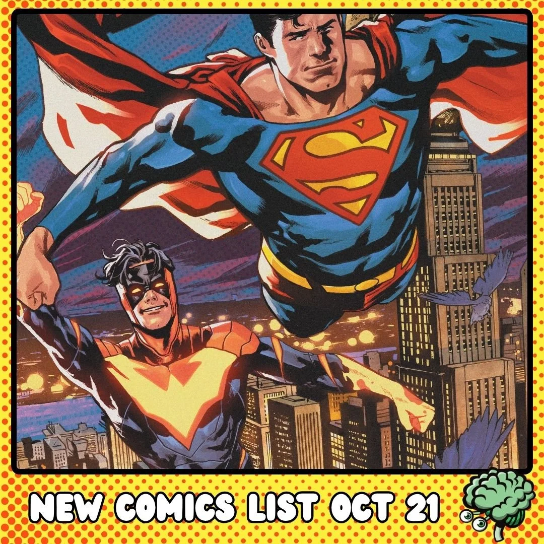 New Comics for Wednesday, October 21, 2026 — Green Brain Comics